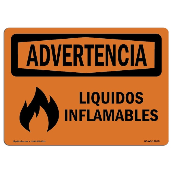 Safety Sign, OSHA WARNING, 7" Height, 10" Width, Aluminum, Flammable Liquids Spanish, Landscape